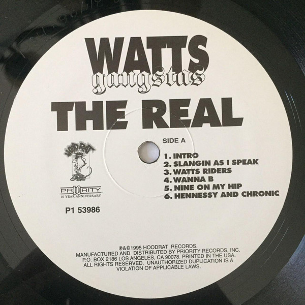 Watts Gangstas (Hoodrat Records, II Tight LLC, Priority Records 